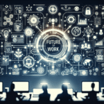 and the Future of Work